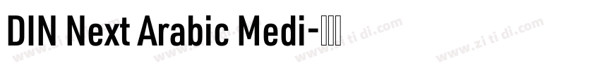 DIN Next Arabic Medi字体转换